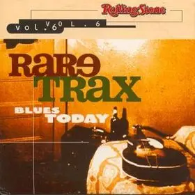 Coco Robicheaux - Rare Trax Vol. 6 - Blues Today