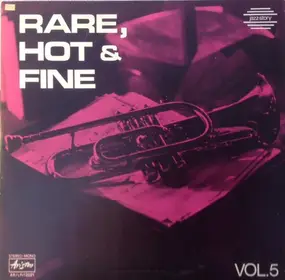 Various Artists - Rare, Hot & Fine Vol.5