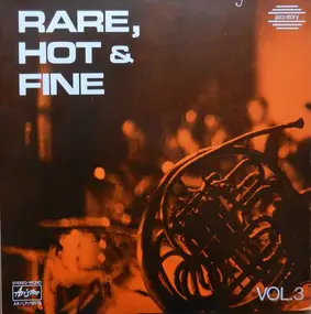 Various Artists - Rare, Hot & Fine Vol. 3
