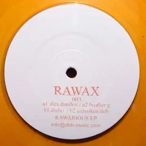 alex danilov - Rawarious EP