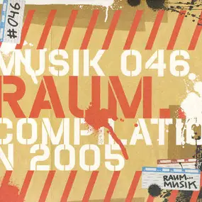 Various Artists - Raum...Musik Compilation 2005