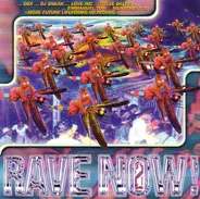 Legend B / Steve Baltes / Dan Ouan a.o. - Rave Now! 2