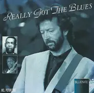 John Lee Hooker, Eric Clapton, a.o. - Really Got The Blues