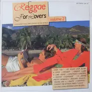 Reggae Sampler - Reggae For Lovers Volume 2