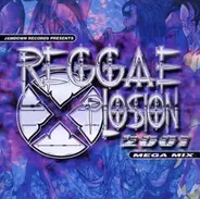 Kirk Davis, Ghost, Anthony Cruse, Mr. Vegas, u.a - Reggae Xplosion 2001