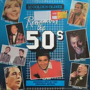 Frankie Laine, Percy Faith a.o. - Remember The 50's