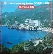 Ioannis Kalatzis, Spiros Zagoreos, Evangelos Perpiniadis a.o. - Remembrances From Corfu No. 1 - 14 Original  Hits