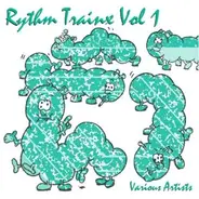 Various - Rhythm Trainx Vol.1