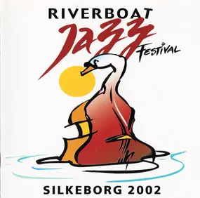King Pleasure & The Biscuit Boys - Riverboat Jazz Festival 2002