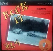 Artie Morris, Chuck Howard, a.o. - Rock It Vol. 4