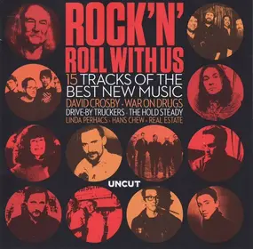 Various Artists - Rock 'N' Roll With Us (15 Tracks Of The Best New Music)