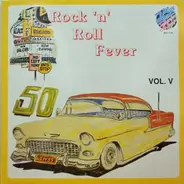Veline Hackert, Dave Burgess a.o. - Rock'n'Roll Fever Vol, V