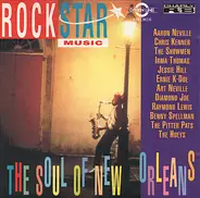 Jessie Hill, Aaron Neville a.o. - Rockstar Music 16 - The Soul Of New Orleans
