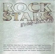 INXS,World Party,Robert Plant,U2,Free, u.a - Rock Stars - It's Only Rock 'N' Roll...