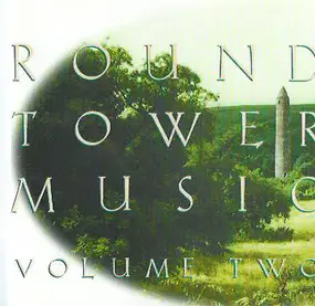 Katy Moffatt - Round Tower Music Volume Two