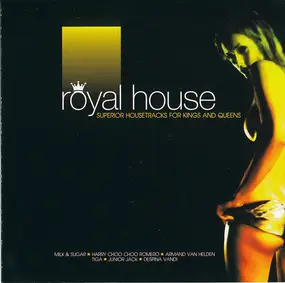 Various Artists - Royal House - Superior Housetracks For Kings And Queens