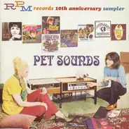 Dave Sampson / PJ Proby a. o. - RPM Records 10th Anniversary Sampler - Pet Sounds