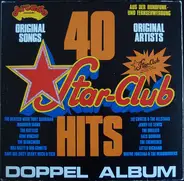 The Searchers, The Beatles a.o. - Star Club - 40 Star-Club Hits
