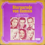 Ilse Werner, Willi Forst, a.o. - Starparade Von Damals - Originalaufnahmen Unvergessener Schlager