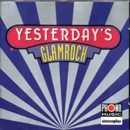 Suzi Quatro / Slade / Blue Swede a.o. - Stereoplay - Yesterday's Glamrock