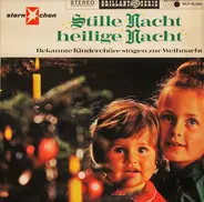 Various - Stille Nacht, Heilige Nacht - Bekannte Kinderchöre Singen Zur Weihnacht
