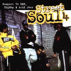 Various Artists - Street Soul 4