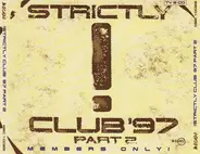 The Blue Boy / Express Of Body / Smoke City a.o. - Strictly Club '97 Part 2