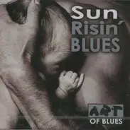 Huddie Ledbetter / Big Bill Broonzy / Muddy Waters a.o. - Sun Risin' Blues