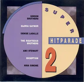Grandmaster Flash & the Furious Five - Super Hitparade 2