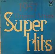 Jimmy Dorsey / Jim Lowe a.o. - Super Hits - 1957