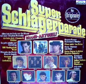 Stephan Remmler - Super-Schlagerparade Brand-Aktuell!