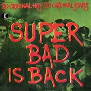 James Brown, Joe Simon, Kool & The Gang - Super Bad Is Back