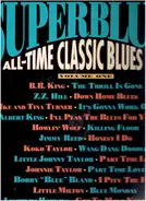 B.B. King, Z.Z. Hill, Ike And Ina Turner a.o. - Superblues All-Time Classic Blues Hits