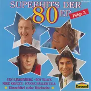 Elecronica's / Roy Black - Superhits Der 80er - Folge 3