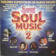 Wilson Pickett, Ben E. King a.o. - Sweet Soul Music Volume 2