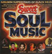 Otis Redding, Ben E. King, Roberta Flack, ... - Sweet Soul Music