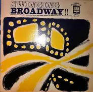 The Russ Freeman Trio a.o. - Swinging Broadway!!