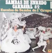 Orum-Aye / Various - Sambas De Enredo Carnaval 82 Escolas De Samba Do 1° Grupo