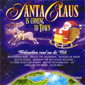 The Trapp Family Singers - Santa Claus Is Coming To Town (Weihnachten Rund Um Die Welt)
