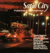 Three Degrees, Bill Withers, The Jacksons a.o. - Satin City