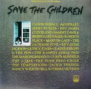 Marvin Gaye, The Temptations, Quincy Jones, a.o. - Save The Children
