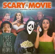 The Ramones / Radford / Bender - Scary Movie: Music That Inspired The Soundtrack?