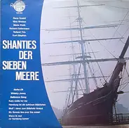 Das Roland-Trio, Horst Mamerow a.o. - Shanties Der Sieben Meere