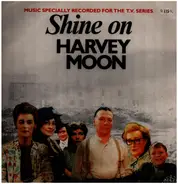 Francis, Day & Hunter, Edwin H. Morris a.o. - Shine On Harvey Moon