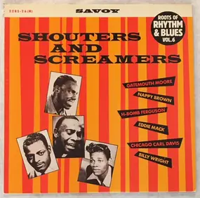 Gatemouth Moore - Shouters And Screamers