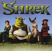 Self / Smash Mouth / Leslie Carter a. o. - Shrek (Music From The Original Motion Picture)