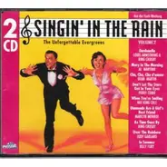 Louis Armstrong, Bing Crosby a.o. - Singin' In The Rain Volume 2