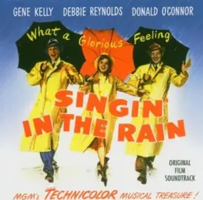 Gene Kelly - Singin' In The Rain: Original Film Soundtrack