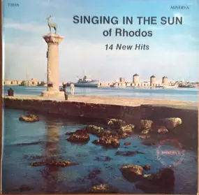 Various Artists - Singing In The Sun Of Rhodos