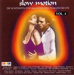Roxette - Slow Motion Vol. 4 • Die Schönsten Pop-Balladen Der Filmgeschichte